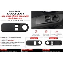 Artek 809618236R Renault Clio 4 Sol Cam Düğmesi Çerçevesi Sürücü Kapısı 2012 ve Üzeri Uyumlu