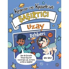 Blueb Kozmo ve Kuark’ın Şaşırtıcı Uzay Rehberi