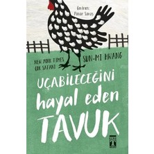 Blueb Uçabileceğini Hayal Eden Tavuk