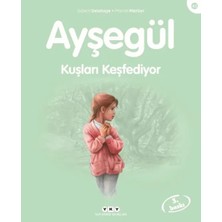 Blueb Ayşegül Serisi 42 - Kuşları Keşfediyor