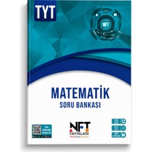 Nft Yayınları Tyt Matematik Soru Bankası | Tyt Matematik Soru Bankası | Video Çözümlü Tyt Matematik Kaynak Kitap | Yks Tyt Matematik Hazırlık Kitabı | Yeni Nesil Sorular