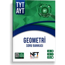 Nft Yayınları Tyt Ayt Geometri Soru Bankası Video Çözümlü | Yeni Nesil Geometri Kaynak Kitabı | Tyt Ayt Geometri Test Kitabı
