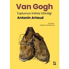blueb van gogh toplumun  ettirdiği