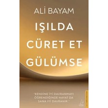 Blueb Işılda, Cüret Et, Gülümse