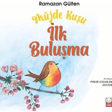 Blueb Müjde Kuşu - Ilk Buluşma