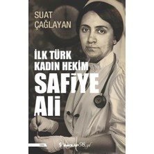Blueb Ilk Türk Kadın Hekim Safiye Ali