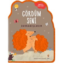 Blueb Gördüm Seni- Davranışlarım