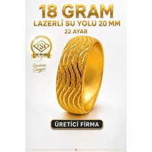 Aks Gold 22 Ayar TSE Belgeli (18 GRAM) Lazerli Su Yolu Mega Altın Bilezik 20 mm Ajda Gold Düğün Nişan