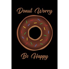 Rota Style Donut Worry Happy: Blank Lined Journal Notebook, Funny Donuts Notebook, Donuts Notebook, Ruled,