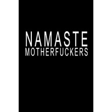 Rota Style Namaste Motherfuckers: Blank Lined Journal Notebook (6 X9 Inches) - 110 Pages