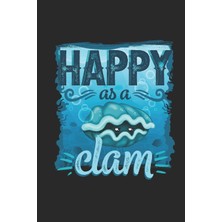 Rota Style Happy As A Clam: Blank Lined Journal Notebook, 120 Pages, Matte Cover, 6 x 9