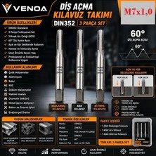 Venoa Diş Açma Kılavuz Takımı DIN352 M7 Set 3 Parça