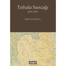 Kitabevi Yayınları Tırhala Sancağı (1821 - 1881)