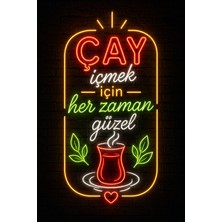 Lucena Neon Çay Temalı Mdf Duvar Tablosu – Çay Için Her Zaman Güzel Dekor