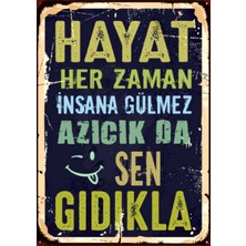 Lucena Esprili Hayat Her Zaman Gülmez Ahşap Mdf Tablo Duvar Dekoru Retro Cafe Tabelası Ev Hediyesi