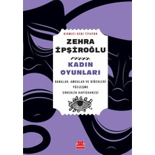 Esranın Dünyası Kadın Oyunları, Ciltsiz