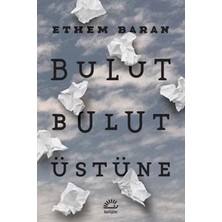 Bulut Bulut Üstüne
