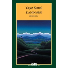 Esranın Dünyası Kanın Sesi Kimsecik 3 - Yaşar Kemal