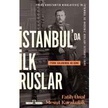 Esranın Dünyası Istanbul'da Ilk Ruslar, Türk Sularında 46 Gün