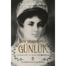Esranın Dünyası Günlük & Şair Nigar Hanım - Tam Metin, Zeynep Berktaş