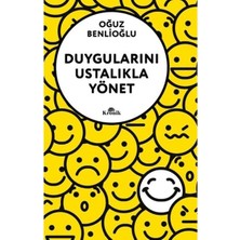 Esranın Dünyası Duygularını Ustalıkla Yönet - Oğuz Benlioğlu, Duygusal Zeka Rehberi