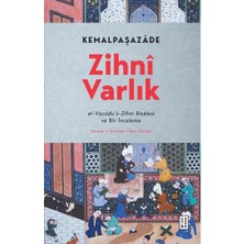 Esranın Dünyası Zihni Varlık - Kemalpaşazâde