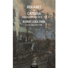 Rekabet ve Çatışma Sosyoloji Bilimine Giriş - Iıı