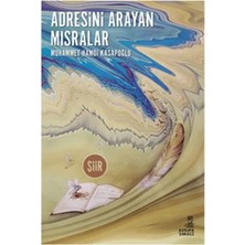 Adresini Arayan Mısralar