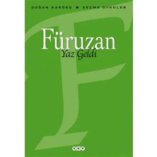 Yaz Geldi - Seçme Öyküler