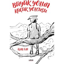 Büyük Yolun Küçük Yolcusu