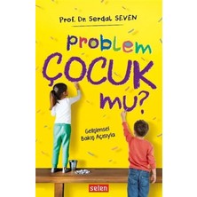 Problem Çocuk Mu?