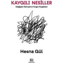 Kaygılı Nesiller