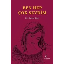Ben Hep Çok Sevdim