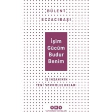 Işim Gücüm Budur Benim