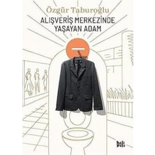Bg Store Alışveriş Merkezinde Yaşayan Adam