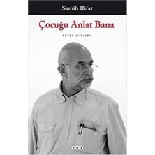 Bg Store Çocuğu Anlat Bana - Bütün Şiirleri