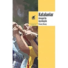 Katalanlar - Avrupa’da Ayrılıkçılık