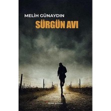 Sürgün Avı