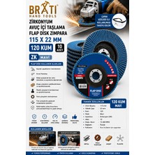 BRATİ HAND TOOLS 120 Kum Zirkonyum Flap Dizk Avuç Içi Taşlama Zk Flap Disk Zımpara 115 x 22 mm (10 Adet)