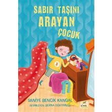 Sabır Taşını Arayan Çocuk