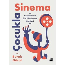 Çocukla Sinema: Çocuklarınız Için Film Seçme Rehberi