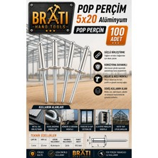 BRATİ HAND TOOLS Brati Perçim 5X20 Alüminyum Pop Perçin 100'LÜ Paket