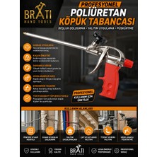 BRATİ HAND TOOLS Profesyonel Poliüretan Köpük Tabancası Boşluk Doldurma Yalıtım Uygulama Püskürtme