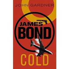 Cold: A James Bond Thriller