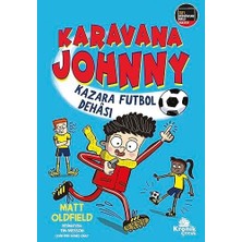 Karavana Johnny: Kazara Futbol Dehası