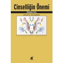 Cinselliğin Önemi: Arzuya Kavuşmak