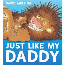 Just Like My Daddy
