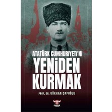 Peri Store Atatürk Cumhuriyeti’ni Yeniden Kurmak