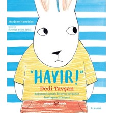 Peri Store Hayır! Dedi Tavşan: Bağımsızlaşmak Isteyen Tavşanın Inatlaşma Hikayesi