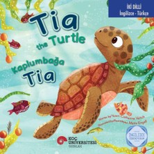 Peri Store Tia The Turtle / Kaplumbağa Tia Ingilizce Öğreniyorum: (Iki Dilli: Ingilizce-Türkçe)